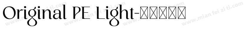 Original PE Light字体转换
